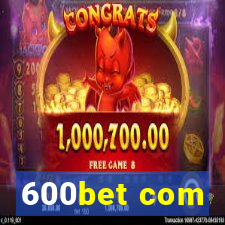 600bet com